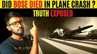 Did Bose Really Die In Plane Crash ?  Mystery behind  Subhas Chandra Bose  Death