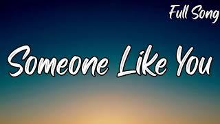 Adele -  Someone Like You Lyrics