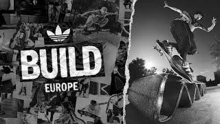 adidas Skateboarding Presents  BUILD