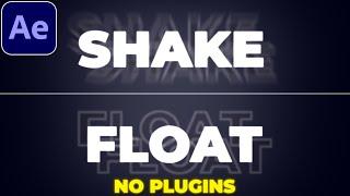 Float Shake Text in After Effects  Float Effect  Shake Effect  No Plugins