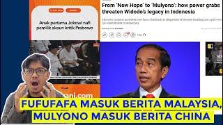 KAGET FUFUFAFA DAN KATA MULYONO MENJADI PEMBERITAAN MEDIA MALAYSIA DAN CHINA