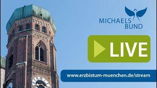 LIVE aus dem Münchner Dom Gottesdienst am 28.07.2024