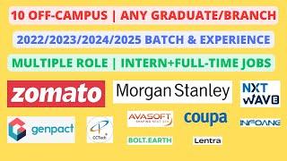 10 Off Campus  2022202320242025 batch & Experience Multiple role