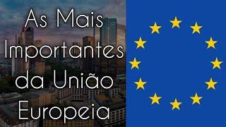 As Cidades Mais Importantes da União Europeia