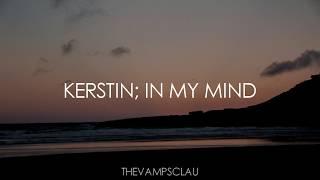 Kerstin - In My Mind Lyrics  Lyric Video