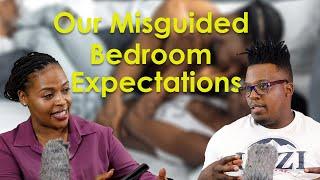A Sexologists Advice On Confronting Misguided Expectations In The Bedroom  Elvis Munatwa