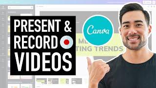 CANVA PRESENT AND RECORD FEATURE TUTORIAL  How To Edit Videos in Canva