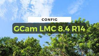 Config Gcam LMC 8.4 R14  Poco M4 Pro 4G 