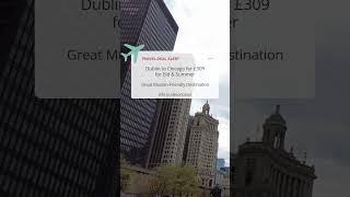 Travel deal Dublin to Chicago flight £309 -Halal Travel Chicago