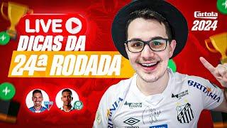 LIVE DICAS #24 RODADA  CARTOLA FC 2024  SÃO PAULO RESERVA?