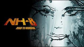 NH-8 Road To Nidhivan - Auroshika Dey - Ravneet Kaur - Satyamaam - Arjun - Horror Hindi Movie