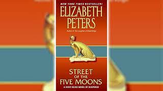 Street of the Five Moons by Elizabeth Peters Vicky Bliss #2  Audiobooks Full Length