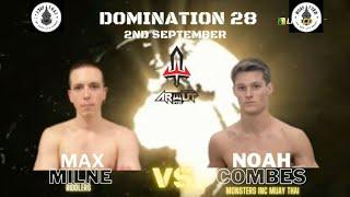 Max Milne Vs Noah Combes - Domination Muay Thai 28