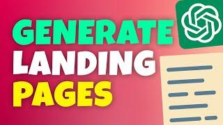 Landing Page Generation using ChatGPT  Guidelines for Writing Landing Pages & Chatgpt Prompts