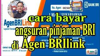 Cara bayar angsuran pinjaman BRI di Agen BRI-LINK