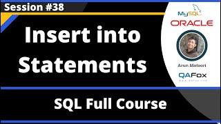 SQL - Part 38 - Insert Into Statements For inserting data into Tables