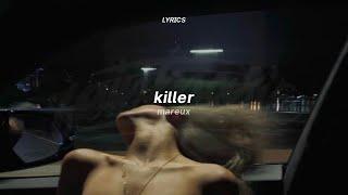 mareux - killer lyrics tiktok version