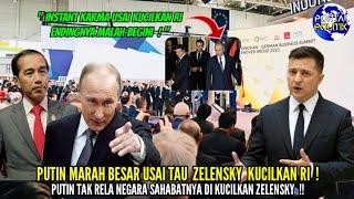 Instant Karma ‼️ PUTIN marah Besar Usai atau ZELENSKY kucilkan RI Dia Tidak Tau MALU ‼️