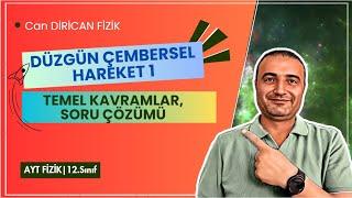 Çembersel Hareket 1 Temel Kavramlar