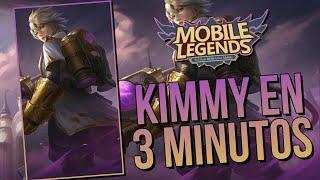 KIMMY EN 3 MINUTOS Como usar a Kimmy Kimmy Guía ️ kimmy tutorial - MOBILE LEGENDS ESPAÑOL