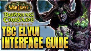 WoW TBC My ElvUI Profile - Clean & Minimalistic - Updated Guide