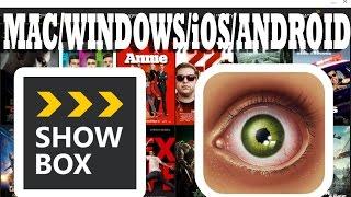 ShowBoxMovieBox Installation Tutorial Free Movies and TV Shows iOSAndroidWindowsMacLinux