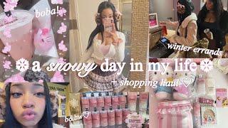 a day in my life while it snows  winter errands boba shopping haul