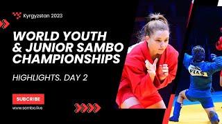 World Youth and Junior Sambo Championships 2023. Highlights. Day 2