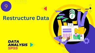 Restructure data in SPSS #9 Learn Statistics using SPSS