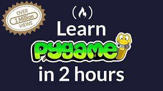 Pygame Tutorial for Beginners - Python Game Development Course