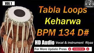 Tabla Loop Keharwa BPM 134 Scale D# HD Audio Taal MalaTabla Studio कहरवा ताल