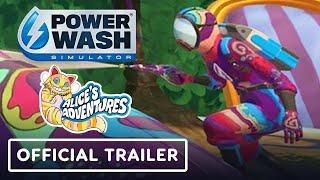 PowerWash Simulator - Official Alices Adventures Special Pack Release Date Trailer