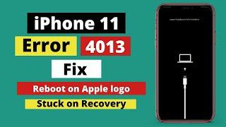 iPhone 11 restore error 4013 fixStuck on recovery fix.