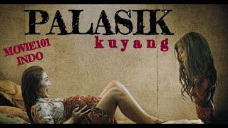 film horor PALASIK - kuyang