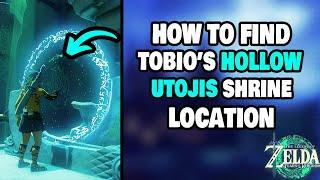 How To Find The SECRET Tobios Hollow Cave Shrine Utojis in Zelda Tears of the Kingdom