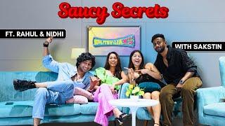 Saucy Secrets With Sakstin  Episode 3 - Rahul Raja & Nidhi Goel @sakshishrivas