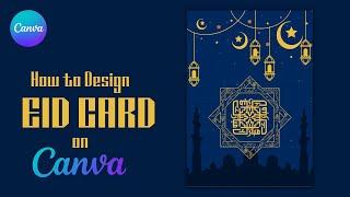 How to design EID Card on Canva  FREE 