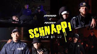SHMEKERA x KOCKATA - SCHNAPP official video