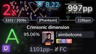  aimbotcone  -45 - Crimsonic dimension Phantasm +HDDTHR 95.06%  997pp 2 - osu