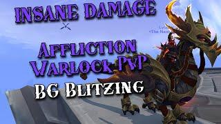 Everything MELTS Huge Damage Affliction Warlock PvP - BGs w Friends WoW Dragonflight 10.2