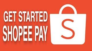 What is SHOPEE PAY  Explained for Beginners