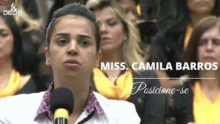 Camila Barros  Posicione-se