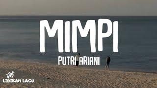 Putri Ariani - Mimpi Lirik Lagu