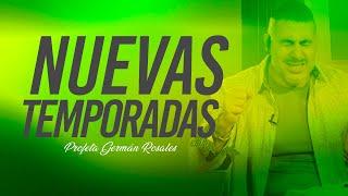 Profeta Germán Rosales - Nuevas Temporadas