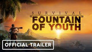 Survival Fountain of Youth - Official 1.0 Release Announcement Trailer