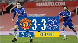 EXTENDED HIGHLIGHTS MAN UTD 3-3 EVERTON