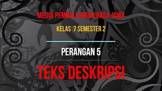 TEKS DESKRIPSI BAHASA JAWA SMP KELAS 7 SEMESTER 2