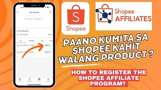 Step-by-Step Guide on How to Register for Shopee Affiliate Program @ShopeePhilippines