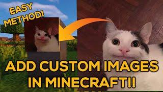 How To Add Custom Images In Minecraft Java Edition Easy Method