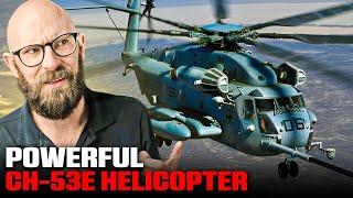 The Sikorsky CH-53E Super Stallion The Helicopter That Broke All the Rules